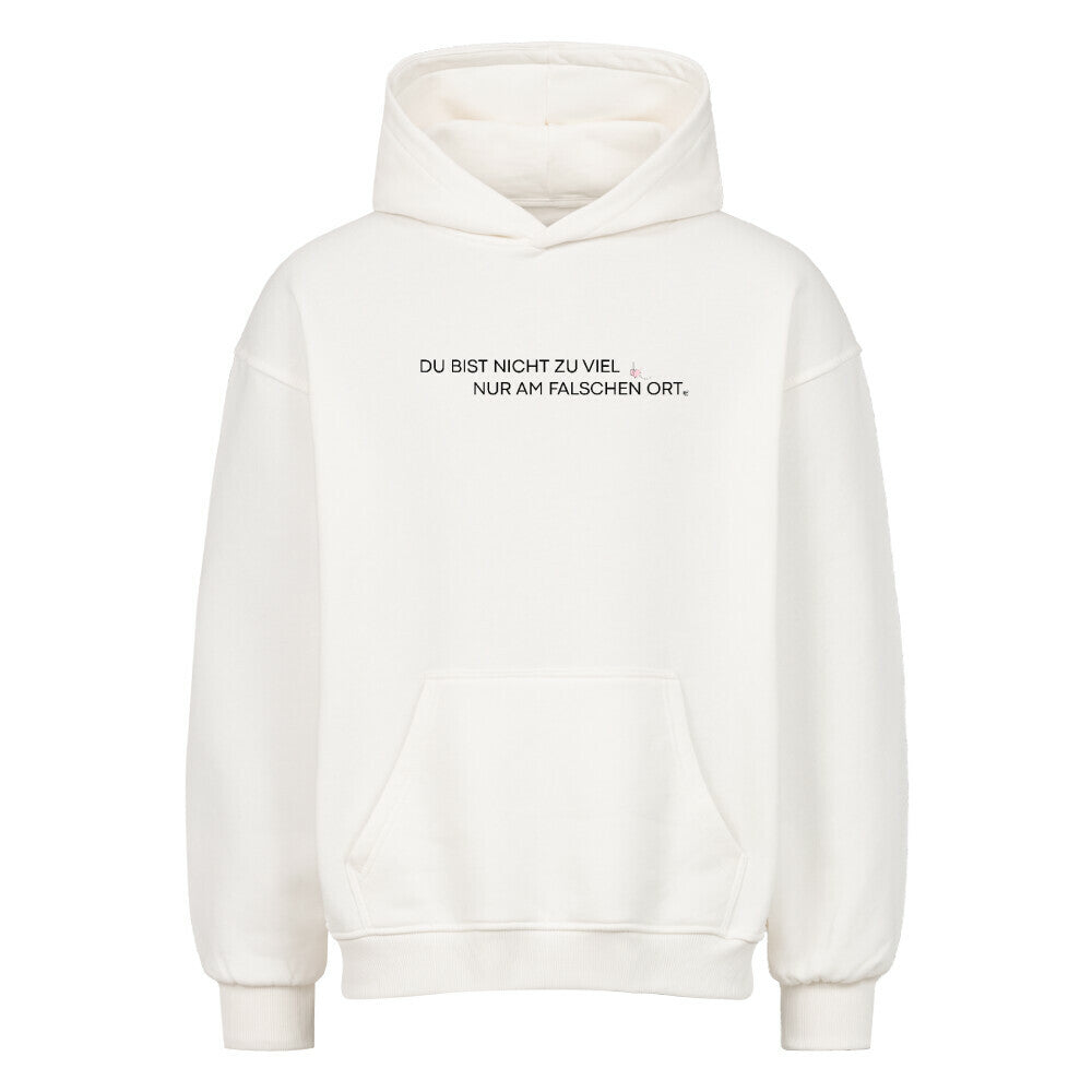 Oversized Hoodie "Nicht zu viel" Weiß STYL-NOW