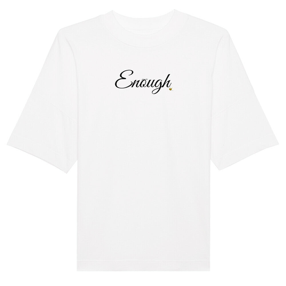 Oversized T-Shirt "YOU ARE ENOUGH" Weiß STYL-NOW