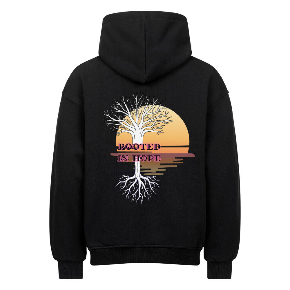 Oversized Hoodie "ROOTED IN HOPE" Backprint Schwarz STYL-NOW