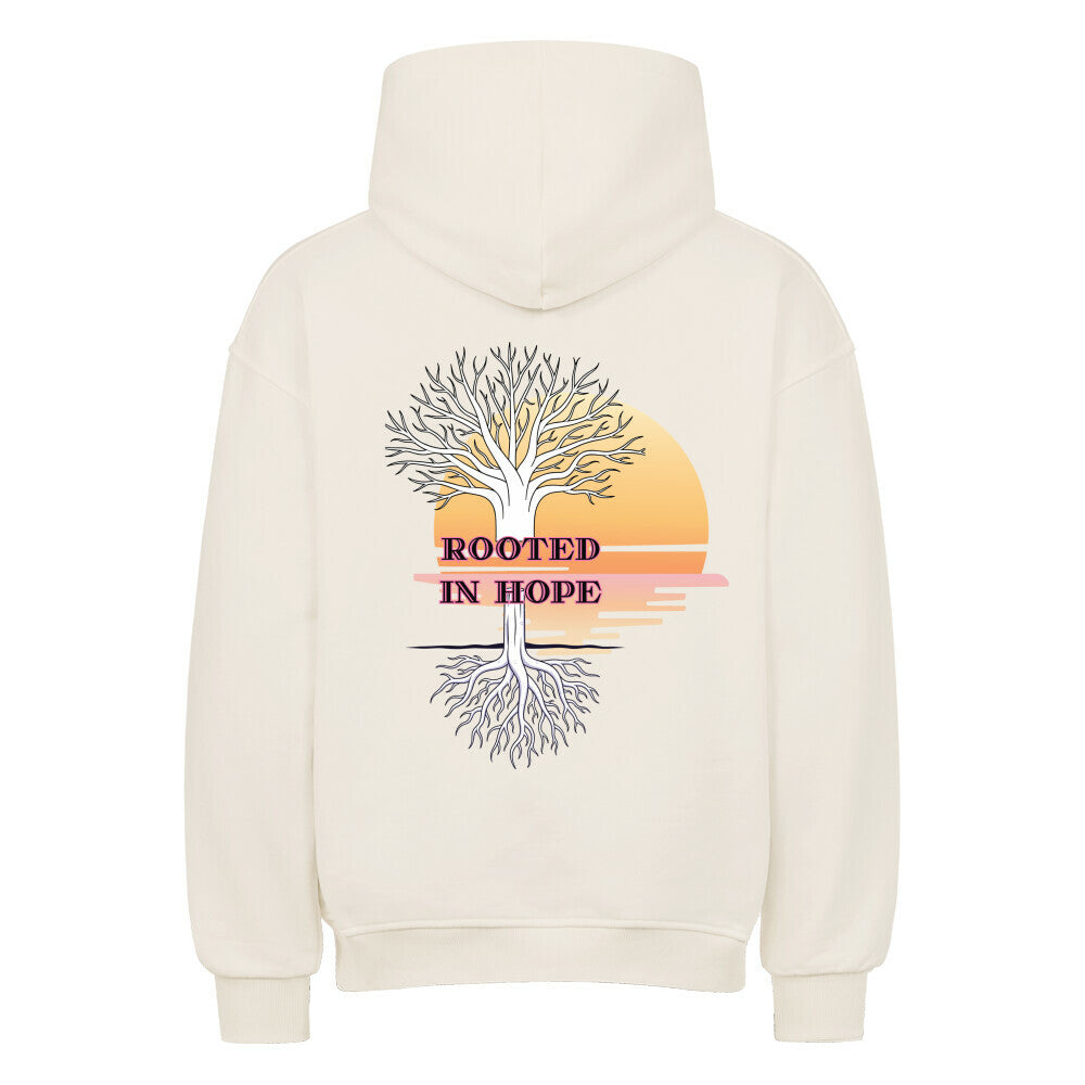 Oversized Hoodie "ROOTED IN HOPE" Backprint Natural Raw STYL-NOW