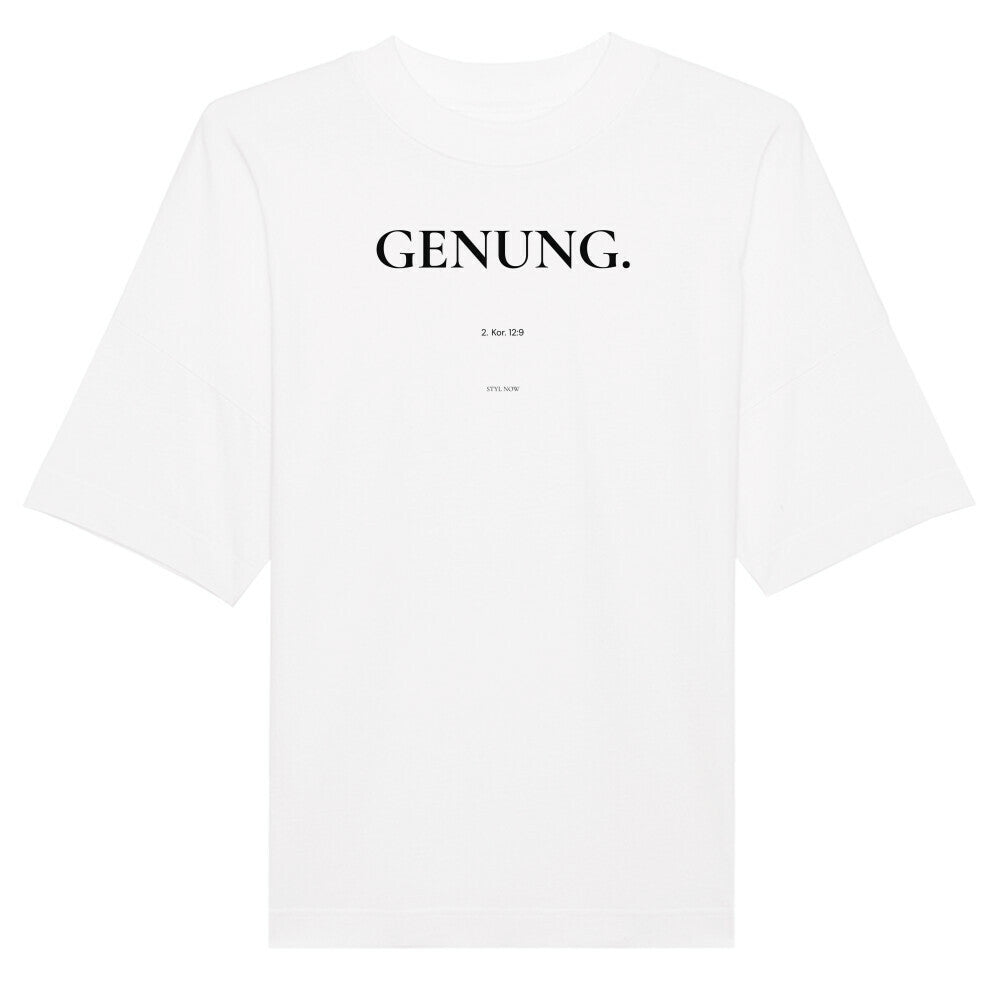 Oversized T-Shirt "GENUG" – Premium Organic Weiß STYL-NOW
