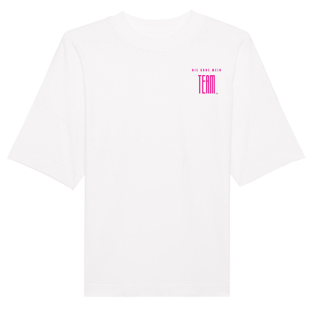 Oversized T-Shirt "NIE OHNE MEIN TEAM" Weiß STYL-NOW