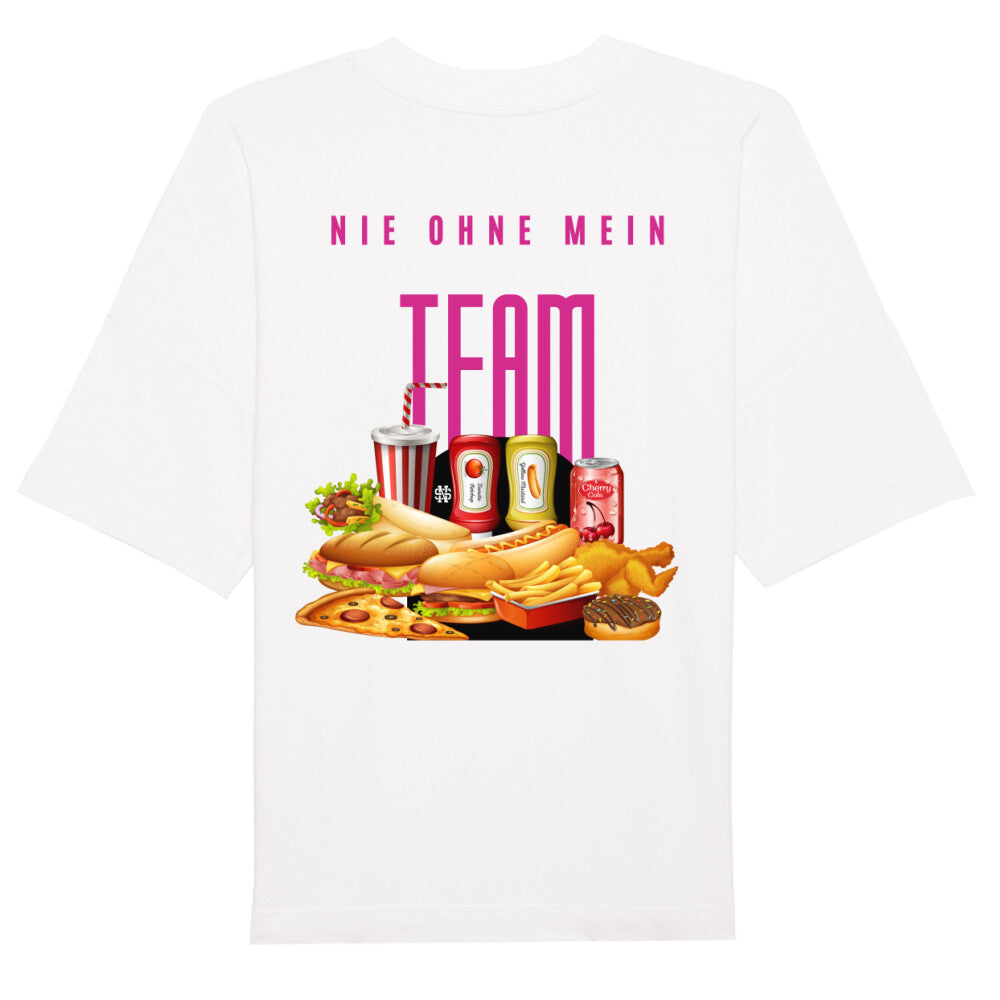 Oversized T-Shirt "NIE OHNE MEIN TEAM" STYL-NOW