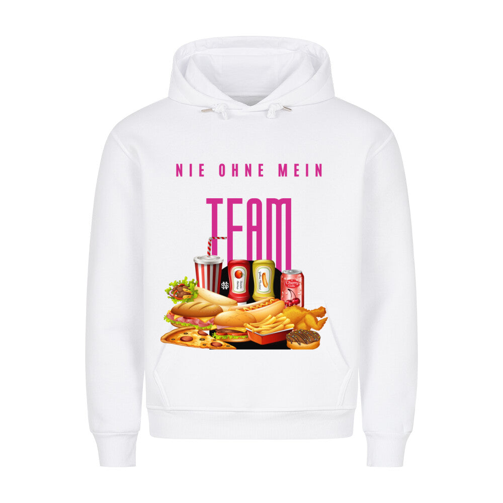 Hoodie "NIE OHNE MEIN TEAM" Weiß STYL-NOW
