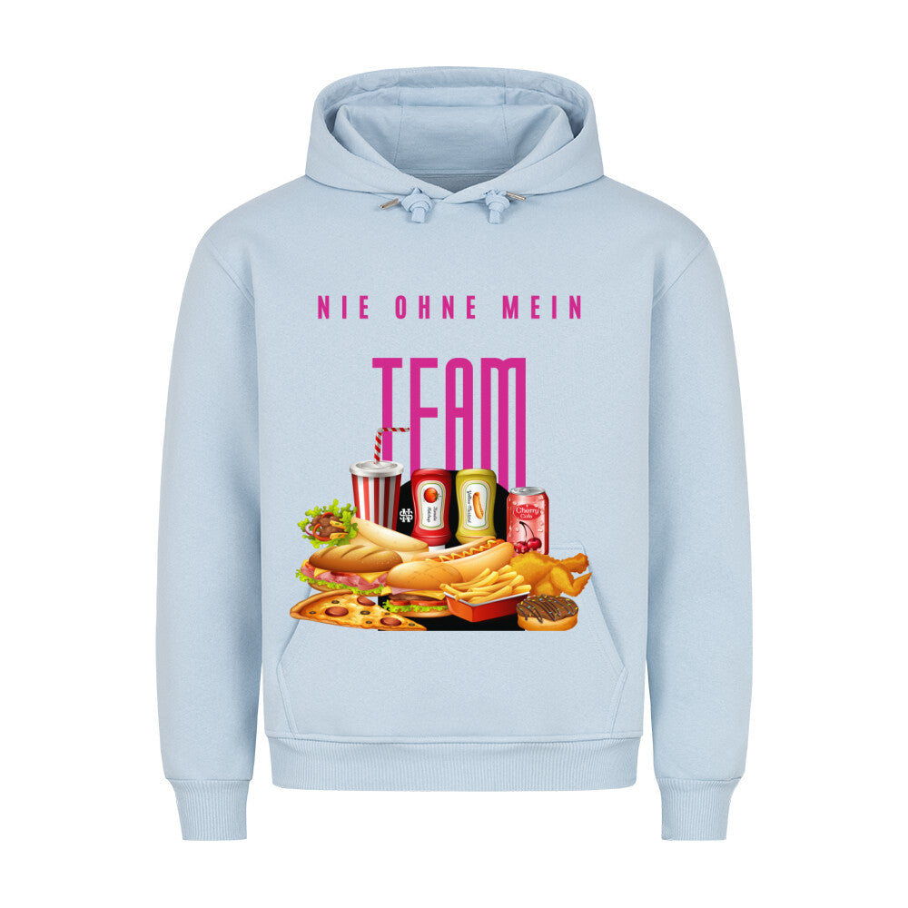 Hoodie "NIE OHNE MEIN TEAM" Babyblau STYL-NOW